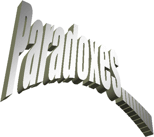 Paradoxes.........